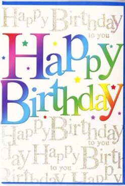 This birthday card presents itself like a little burst of celebration you might tuck alongside a bouquet from a Primrose Hill florist, full of rich colour and subtle shimmer. Dominating the front is the phrase "Happy Birthday," written in generous, rounded letters that sweep across the card with playful energy. Each letter melts gradually into the next through a luminous rainbow gradient, beginning in deep ruby and magenta tones and drifting into cobalt, sea-green, and soft golden yellow, echoing the changing sky above Primrose Hill at sunset. The finish looks satin-smooth, as if the ink were laid down in soft layers, with gentle shading that gives the words a touch of depth and dimension. Behind this bold greeting, the background is an elegant off-white, completely overlaid with fine, looping script in metallic gold, repeating the line "Happy Birthday to you" as though a chorus of friends were singing quietly in the distance. The script glimmers delicately when it catches the light, similar to morning sunlight skimming the tops of the trees along Chalcot Road. Tiny accents of multi-coloured stars and confetti specks in pink, aqua, and warm citrus tones are scattered here and there, lending the design a confetti-tossed feel without clutter. The composition feels both modern and heartfelt, combining the exuberance of bold colour with the refined touch of finely detailed lettering, ideal for pairing with vibrant birthday flowers delivered to a home or café terrace near Regent's Park.